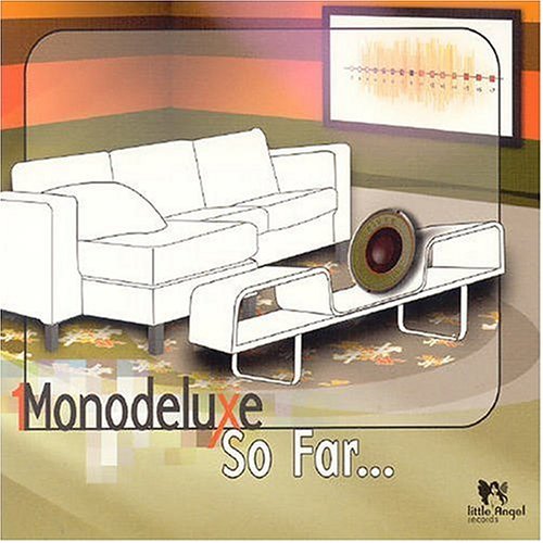 Monodeluxe - Transit Lounge